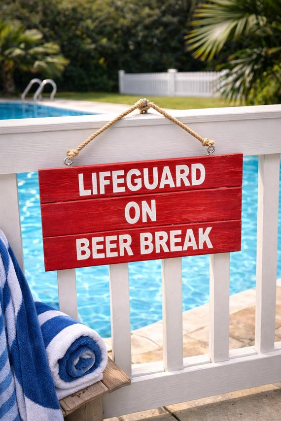 Lifeguard On Beer Break Sign | Funny Pool Bar Decor