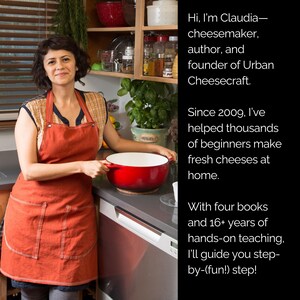 May include: A woman wearing an orange apron holds a red pot in a kitchen. Text on the right says "Hi, I'm Claudia - cheesemaker, author, and founder of Urban Cheesecraft."