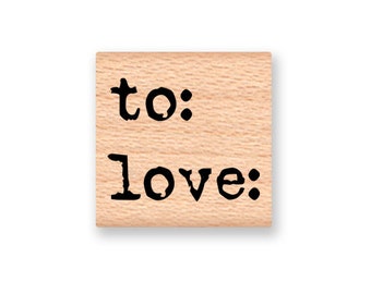 TO LOVE Rubber Stamp~Gift Tage Stamp~Christmas Holiday Crafting and Card Making~Wood Mounted Stamp by Mountainside Crafts(55-16)