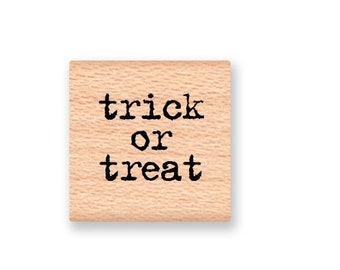 TRICK OR TREAT Halloween Rubber Stamp~Treat Bags and Party Favors~Card Making Stamp~Wood Mounted Rubber Stamp (13-24)