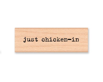 just chicken in Rubber Stamp~Just Checking In~Funny Chicken Saying~Hello~Saying Hi~Wood Mounted Rubber Stamp by Mountainside Crafts (13-58)