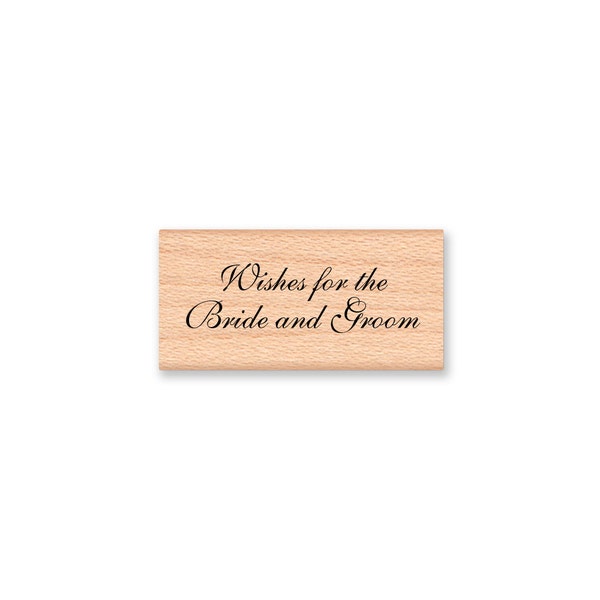 RUBBER STAMP Wishes for the Bride and Groom Wedding Wishing tree Wishes Bridal shower Elegant Script Font wood mounted rubber stamp(13-50)