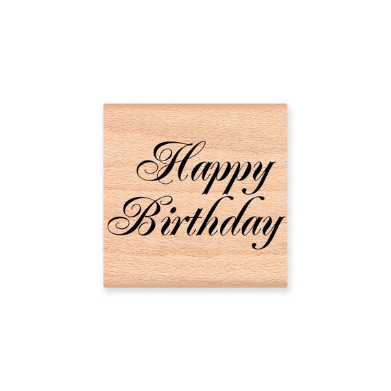 Happy Birthday Stamp~Pretty Script Font~Ornate Flourish~Birthday Wishes~Greetings~Card Making~Scrapbooking~Wood Mounted Rubber (33-57)