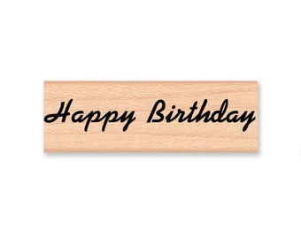 HAPPY BIRTHDAY - Wood Mounted Rubber Stamp (mcrs 10-23)
