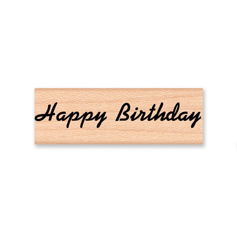 HAPPY BIRTHDAY - Wood Mounted Rubber Stamp (mcrs 10-23) - Etsy