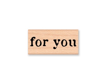 for you-lower case letters -Wood Mounted Rubber Stamp (MCRS 23-35)