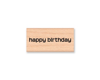HAPPY BIRTHDAY - Wood Mounted Rubber Stamp (mcrs 09-31)