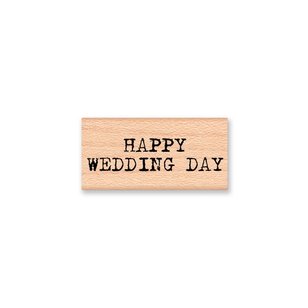 HAPPY WEDDING DAY~Wood Mounted Rubber Stamp by Mountianside Crafts  (23-10)