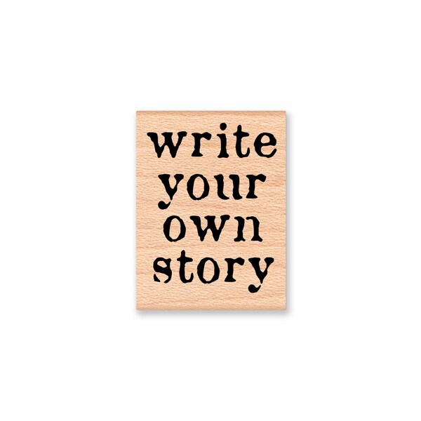 write your own story-Wood Mounted Rubber Stamp (mcrs 23-38)