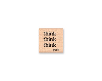 Winnie the Pooh Bear Quote Rubber Stamp~think, think, think~Pooh Bear Saying~Student~forgetful~wood mounted rubber stamp(18-25)