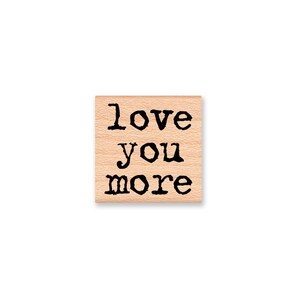 love you more-wedding stamp-wood mounted rubber stamp-(33-10)