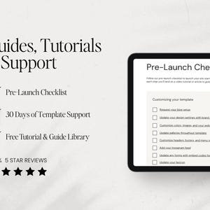 May include: A digital tablet displays a pre-launch checklist with options for customizing a website template. The image also includes text that reads "Guides, Tutorials & Support" and "100% 5 STAR REVIEWS."