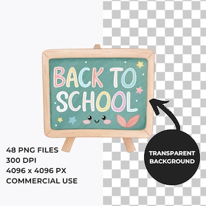 May include: A watercolour illustration of a chalkboard with the words "BACK TO SCHOOL" in colourful letters. The chalkboard has a teal background and a wooden frame. The image includes stars, leaves, and a smiling face.
