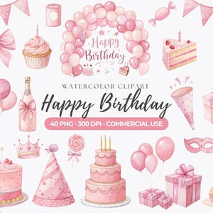 May include: A collection of watercolour illustrations with a pink birthday theme. The image includes cakes, balloons, cupcakes, gifts, a champagne bottle, and party decorations. The words "Happy Birthday" are displayed. Ideal for digital art projects.