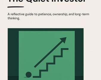 Den tysta investeraren – guide för nybörjarinvesteringar | E-bok om långsiktigt förmögenhetstänkande | Lugna investeringar och ekonomisk tillväxt i PDF-format