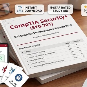 CompTIA Security+ SY0-701 Practice Questions | 200 Exam-Level Questions | PDF Study Guide | Instant Digital Download