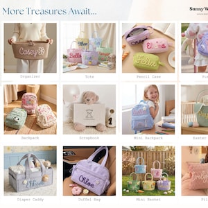 May include: A collection of personalized items including a rope organizer, tote bags, pencil cases, a purse, backpacks, a scrapbook, a mini backpack, an Easter basket, a diaper caddy, a duffel bag, mini baskets, and a pillow with embroidered names.