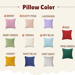 May include: A color chart displaying eleven square throw pillows in a ribbed texture. The colors include berry, dusty pink, lavender, red, baby green, cream, sky blue, pine green, honey, navy blue, and mist gray, with the text Pillow Color.