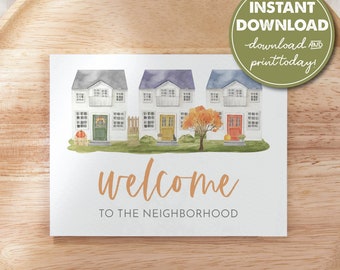 Welcome to the Neighborhood Cards, Neighbor Housewarming Gift, Fall Home, Welcome Neighbor, Greeting Card, Instant Download, Printable PDF