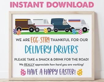 Happy Easter Delivery Driver Thank You Snack & Drink Sign, Egg-stra, Deliveries, Lucky, Mail Carrier Gift, Instant Download 0288