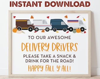 Delivery Driver Snack & Drink Sign, Happy Fall Y'all, Thankful for You, Mail Carrier, Appreciation Sign, Take a Snack, Instant Download 0288