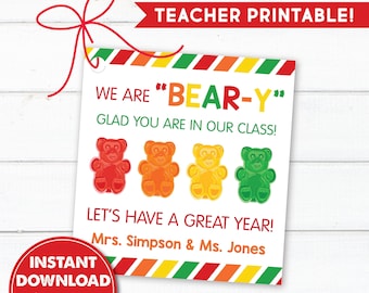 Editable Gummy Bear Back to School Treat Tag, Teacher to Students, Beary Glad You Are In My Class, INSTANT DOWNLOAD, Edit & Print Today!!