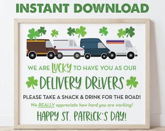 Delivery Driver Thank You Snack & Drink Sign, Happy St. Patrick's Day, Deliveries, Lucky, Mail Carrier Gift, Package, Instant Download 0288