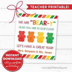 Editable Gummy Bear Back to School Treat Tag, Teacher to Students, Beary Glad You Are In My Class, INSTANT DOWNLOAD, Edit & Print Today!!