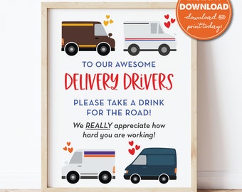 Delivery Driver Drink Sign, Mail Carrier, Packages, Essential Worker, Thank You Sign, Take Snack, Printable Instant Download, 0288