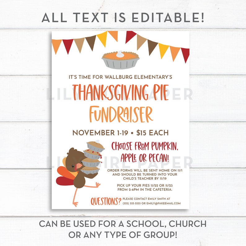 May include: A Thanksgiving pie fundraiser flyer with a cartoon turkey carrying pies. The flyer is decorated with fall colors and has the text "Thanksgiving Pie Fundraiser" in large, bold letters. The flyer also includes the dates and prices for the fundraiser, as well as information on how to order and pick up the pies.