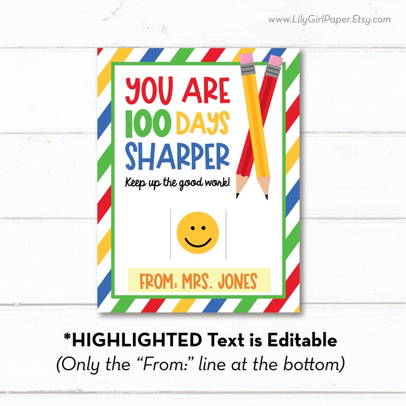 Editable 100 Days Sharper Gift Tag, 100th Day of School, Teacher Printable, PTO PTA, INSTANT Download, Edit, Download, Print Today image 2