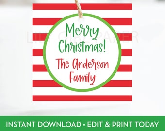 May include: Red and white striped gift tag with a green circle in the center. The circle says "Merry Christmas! The Anderson Family".
