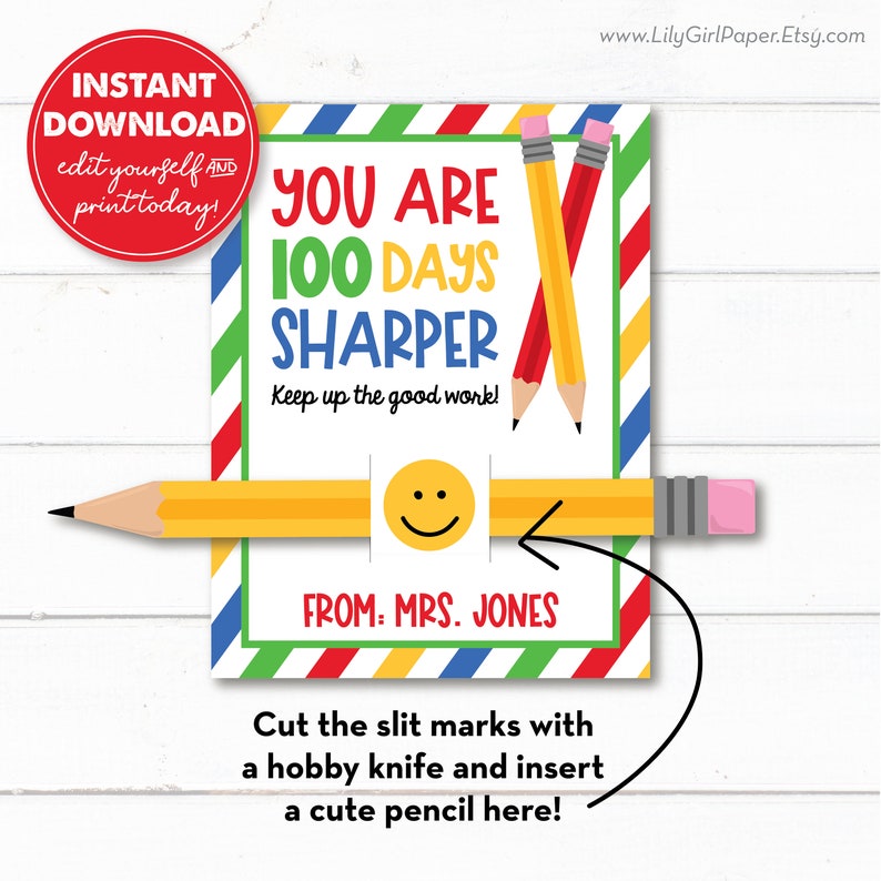 Editable 100 Days Sharper Gift Tag, 100th Day of School, Teacher Printable, PTO PTA, INSTANT Download, Edit, Download, Print Today image 1