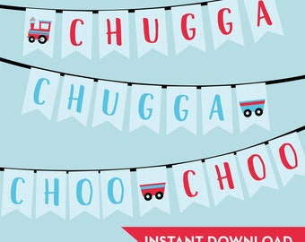 Birthday Banner, Instant Download, Bunting, Train Birthday Banner, Chugga Chugga Choo Choo Party Banner, Printable Banner, DIY Banner, 0144