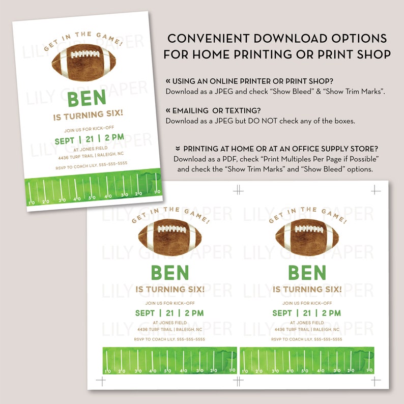 May include: A green and brown football-themed birthday invitation for a boy turning six. The invitation features a watercolour illustration of a football and a green and white football pitch. The text on the invitation reads "Get in the game! Ben is turning six!" and includes the date and time of the party.
