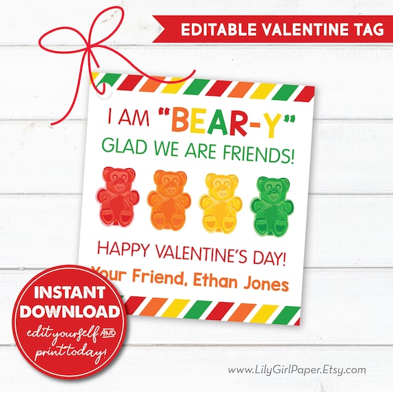 Editable Gummy Bear Valentine's Cards, Beary Glad We Are Friends Class Valentines, INSTANT DOWNLOAD, Edit and Print Yourself Today!! Il_570xn