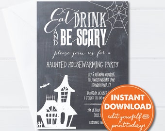 Editable Halloween Haunted Housewarming Party Invitation Template, Eat Drink and Be Scary, INSTANT DOWNLOAD, Printable Invite 0137