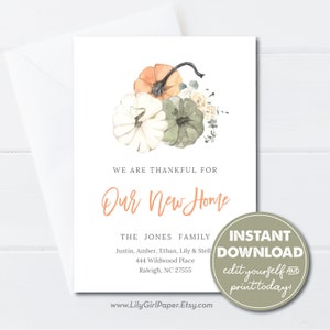 Editable Thankful for Our New Home Moving Announcement, INSTANT DOWNLOAD, Fall Thanksgiving New House, New Address Card, Printable Card
