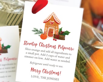 May include: A white gift tag with a gingerbread house illustration and the text "Stovetop Christmas Potpourri". The tag includes instructions for making a stovetop potpourri with orange slices, water, and other ingredients. The text also says "Merry Christmas!" and "LOVE, THE JONESES".