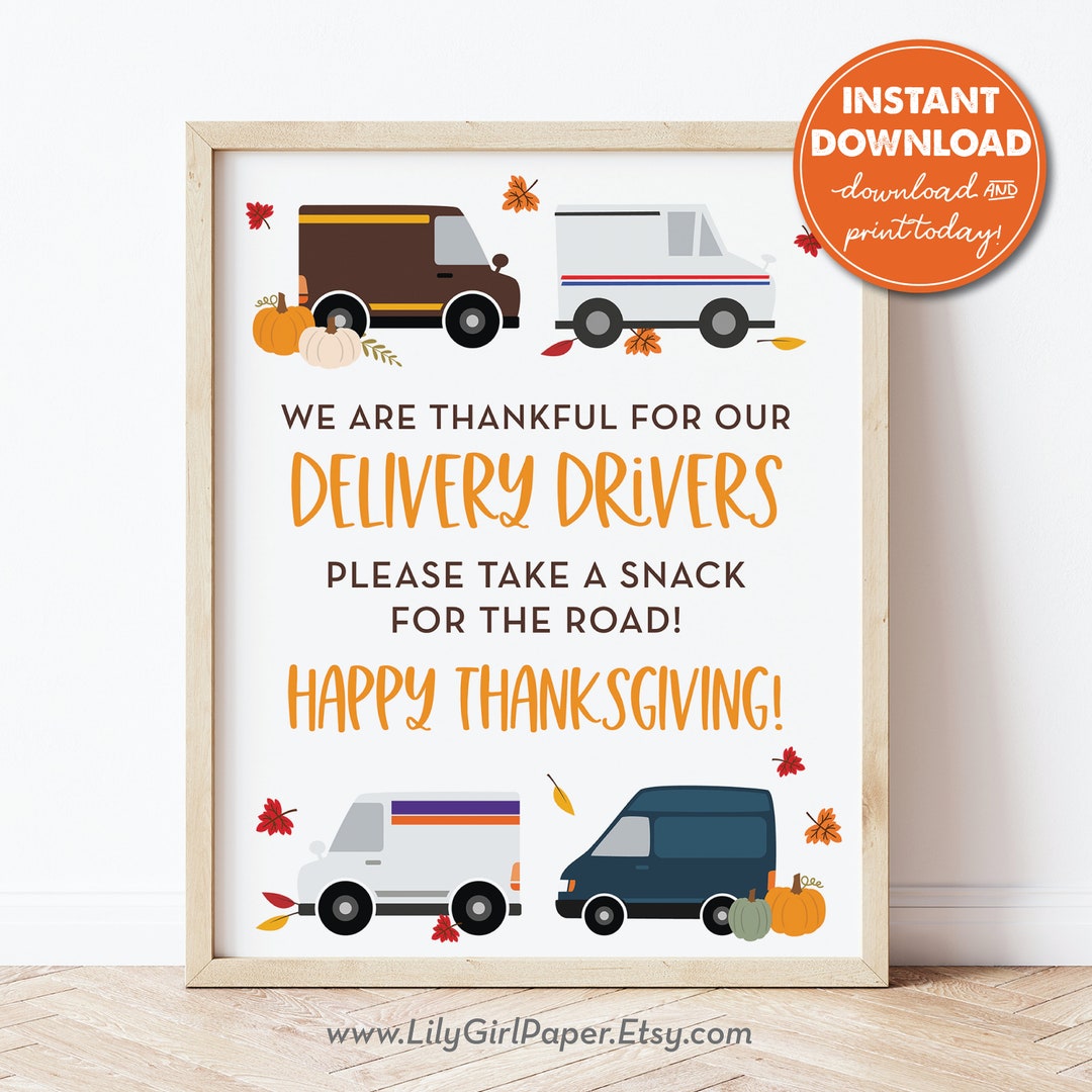 Delivery Driver Snack Sign, Thanksgiving, Thankful for You, Mail