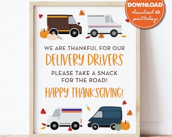 Delivery Driver Snack Sign, Thanksgiving, Thankful for You, Mail Carrier, Package Appreciation Sign, Take a Snack, Instant Download 0288