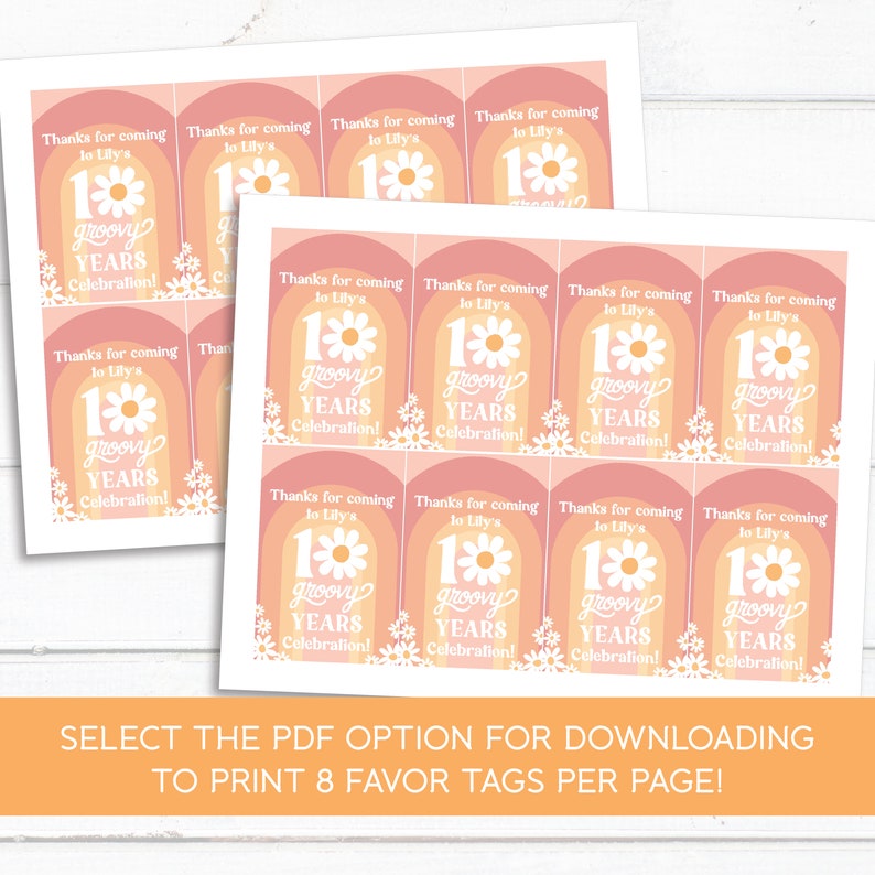 May include: Eight pink and orange favor tags with a white daisy and the text "Thanks for coming to Lily's 1 groovy years celebration!"