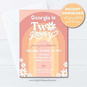 May include: A pink and orange invitation with a rainbow design and the text "Georgia is Tw* groovy" for a birthday party. The invitation includes the date, time, and location of the party. RSVP information is also included.