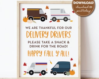 Delivery Driver Snack & Drink Sign, Happy Fall Y'all, Thankful for You, Mail Delivery Appreciation Sign, Take a Snack, Instant Download 0288