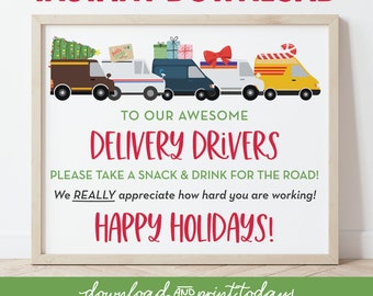 Delivery Driver Happy Holidays Snack & Drink Sign, Holiday Deliveries, Mail Carrier, Packages Thank You, Take a Snack, Instant Download 0288