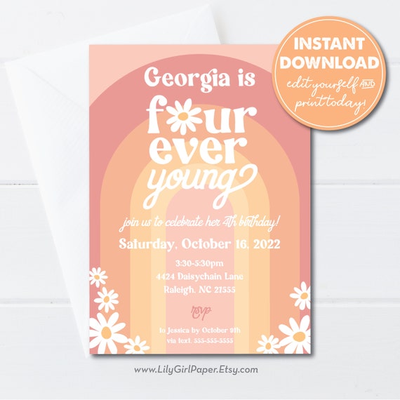 Editable Four Ever Young, Girl's 4th Birthday Party Invitation, 70s theme, Daisies, Rainbow, INSTANT DOWNLOAD, Edit & Print or Email! 0323 Il_570xn