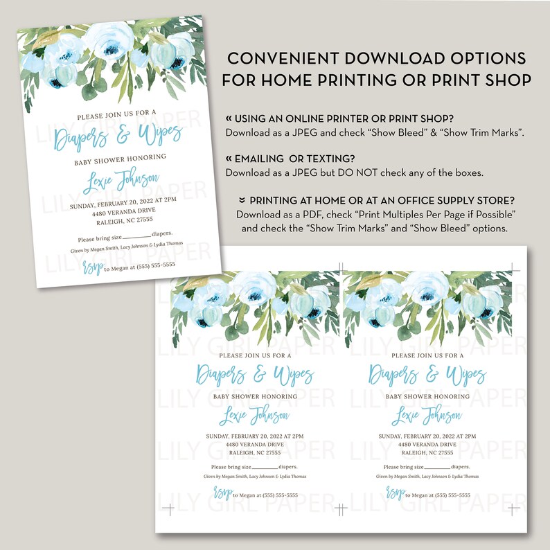 May include: A blue and green floral design baby shower invitation with the text "Please join us for a Diapers & Wipes Baby Shower Honoring Lexie Johnson" and the date and time of the shower.