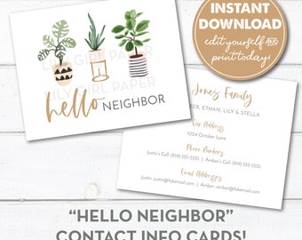 May include: A printable "Hello Neighbor" contact info card template featuring a watercolor illustration of three potted plants. The card includes a space to add your family name, address, phone numbers, and email addresses. The card is designed in a modern style with a gold and white color scheme.