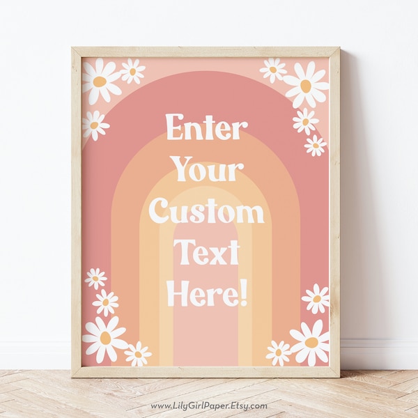 Editable Groovy Birthday Party, Customizable 8x10" Sign, Printable Party Sign, Retro Party, Daisies, 0289 0291 0312 0313 0317 0339 0363 0888