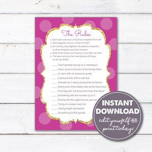 May include: Pink printable scavenger hunt game card with gold glitter polka dots and the text "The Rules" and a list of items to find at a theme park. The text "INSTANT DOWNLOAD edit yourself AND print today!" is in a circle at the bottom of the card.